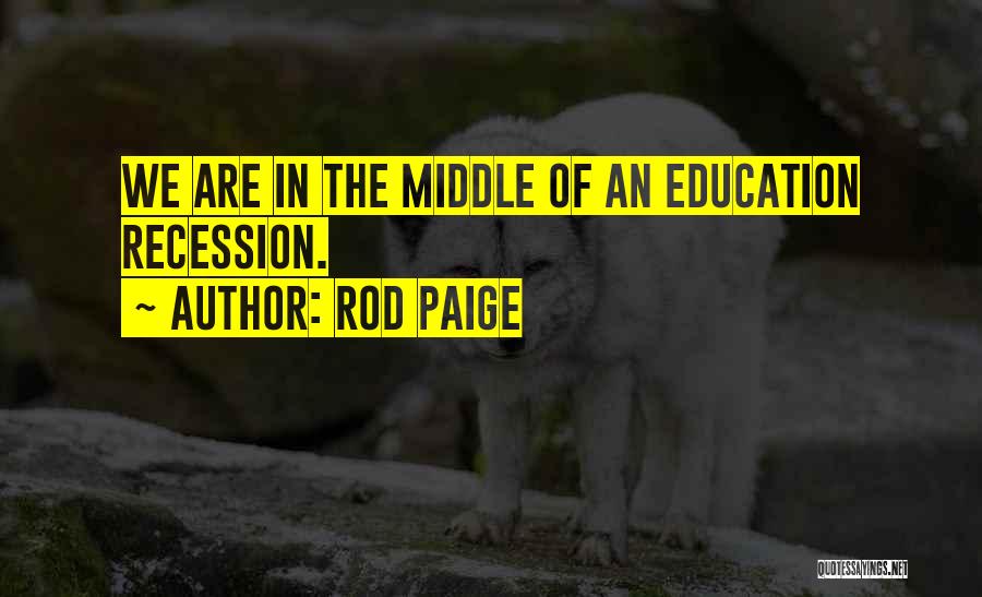 Rod Paige Quotes 563961