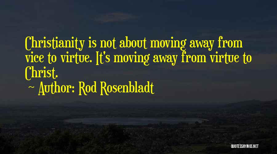 Rod Rosenbladt Quotes 1049424