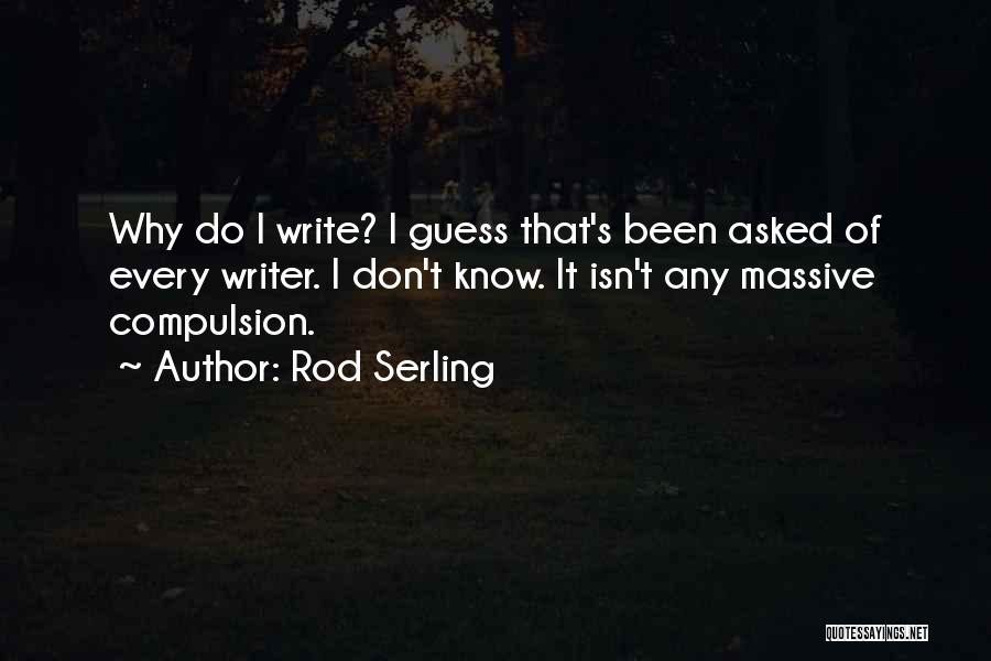Rod Serling Quotes 2205794