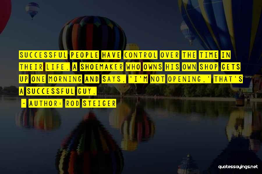 Rod Steiger Quotes 1097670 Rod Steiger Quotes 1097670
