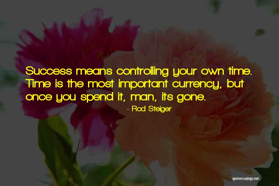 Rod Steiger Quotes 847686 Rod Steiger Quotes 847686