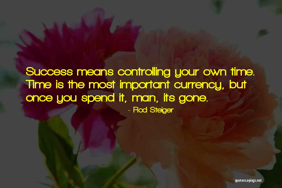 Rod Steiger Quotes 847686