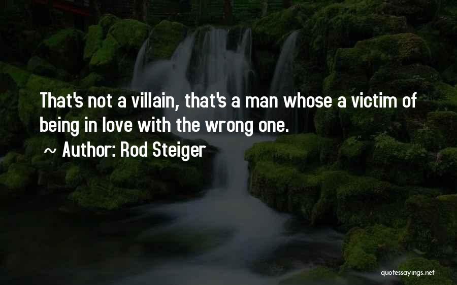 Rod Steiger Quotes 902455