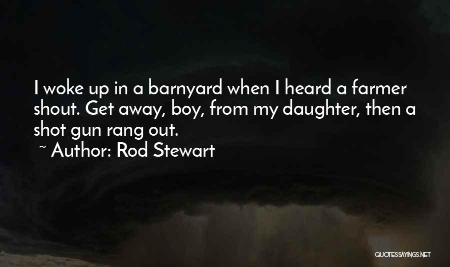 Rod Stewart Quotes 1201572