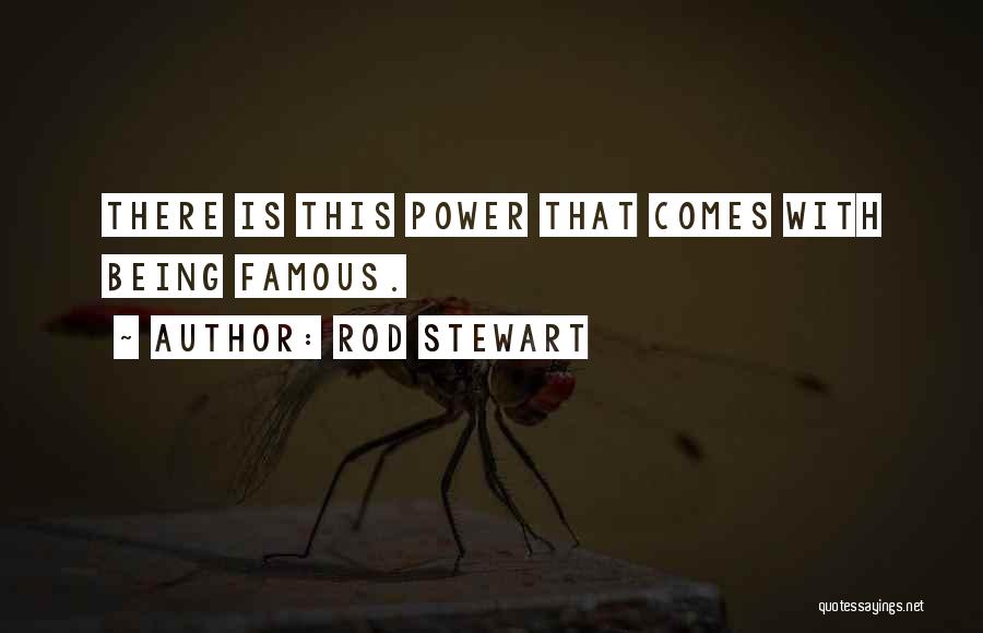 Rod Stewart Quotes 1285332