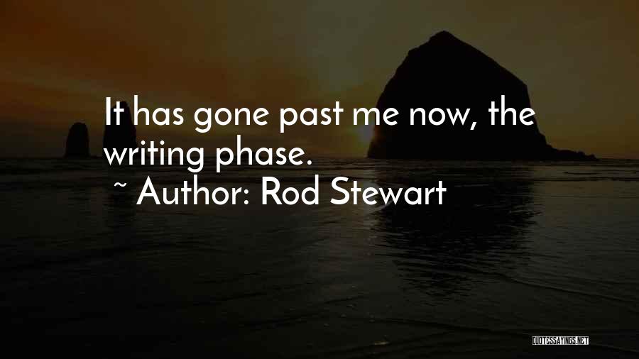 Rod Stewart Quotes 243512