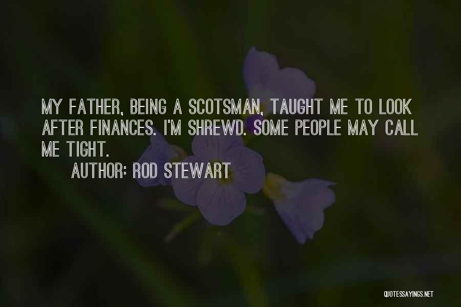 Rod Stewart Quotes 260668