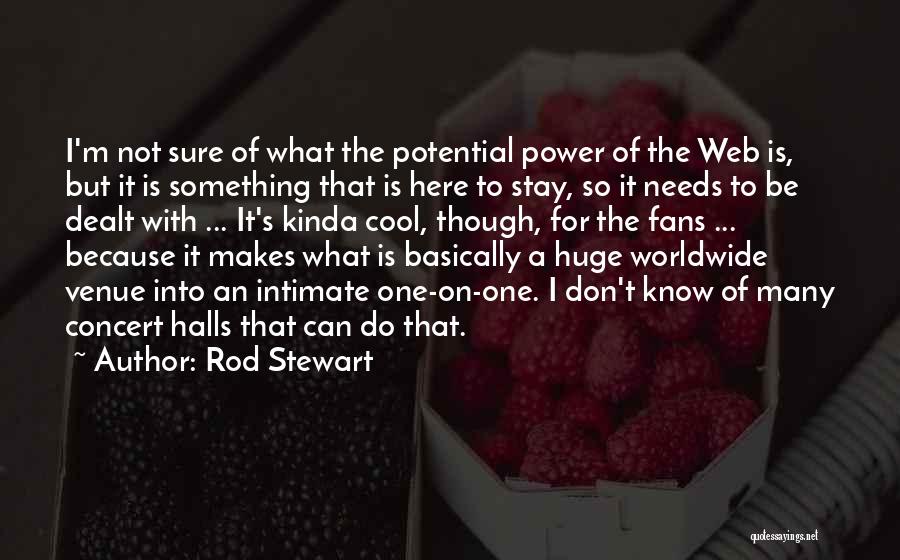 Rod Stewart Quotes 379308