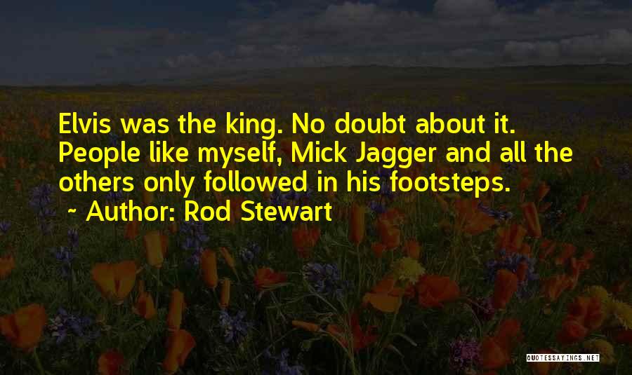Rod Stewart Quotes 89631
