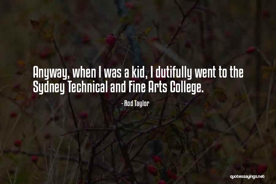 Rod Taylor Quotes 1124770 Rod Taylor Quotes 1124770