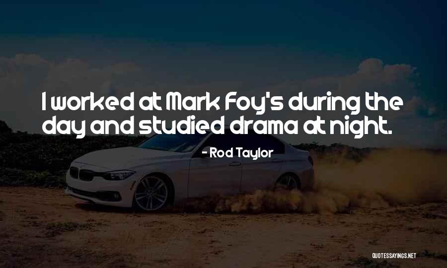 Rod Taylor Quotes 1326464