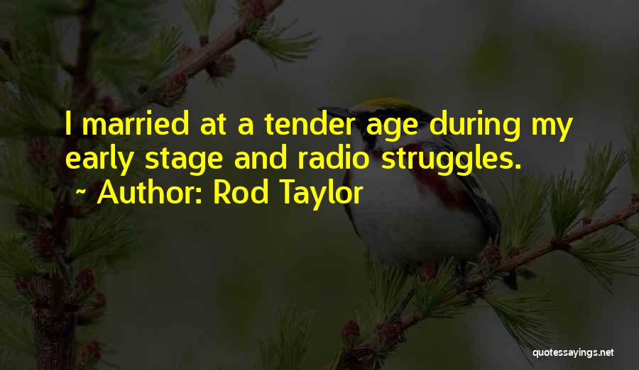 Rod Taylor Quotes 1982957