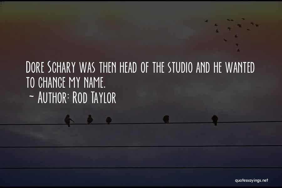 Rod Taylor Quotes 2179418