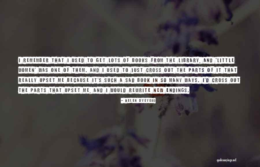 Rodaki Quotes By Helen Oyeyemi Rodaki Quotes By Helen Oyeyemi