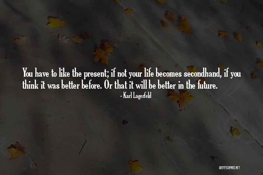 Rodaki Quotes By Karl Lagerfeld Rodaki Quotes By Karl Lagerfeld