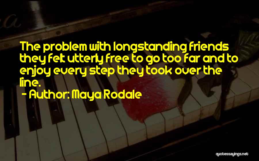 Rodale Quotes By Maya Rodale