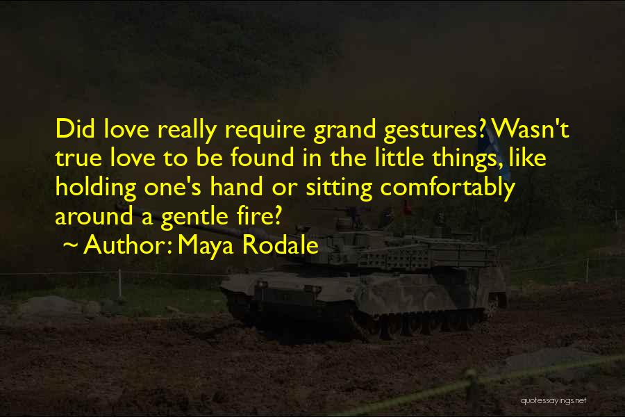 Rodale Quotes By Maya Rodale