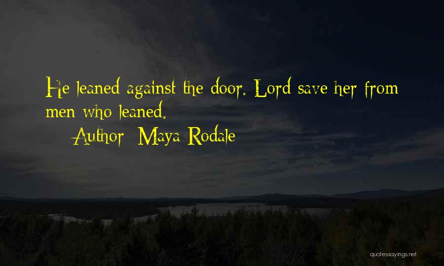 Rodale Quotes By Maya Rodale