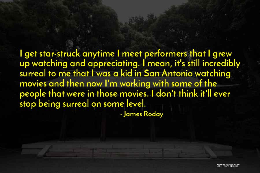 Roday James Quotes By James Roday Roday James Quotes By James Roday