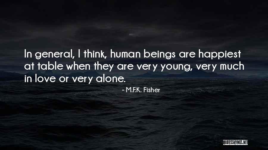 Rodbell Atlanta Quotes By M.F.K. Fisher Rodbell Atlanta Quotes By M.F.K. Fisher