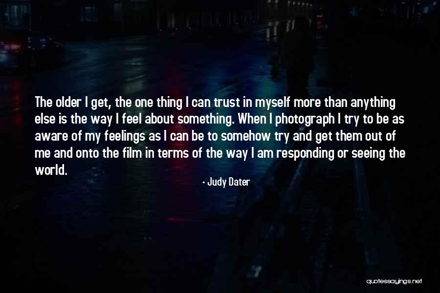 Roddie Romero Quotes By Judy Dater Roddie Romero Quotes By Judy Dater