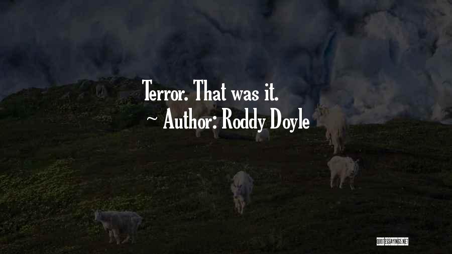 Roddy Doyle Quotes 1628022