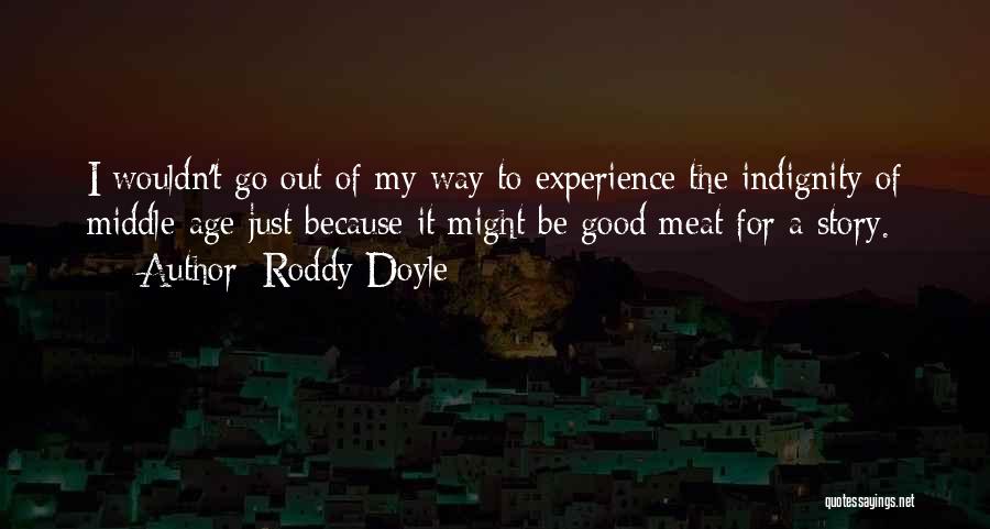 Roddy Doyle Quotes 1741534