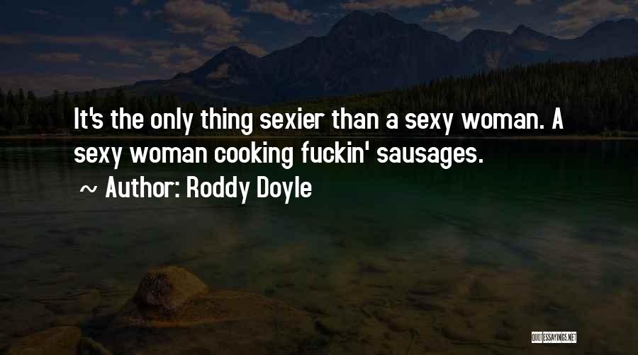 Roddy Doyle Quotes 1922284