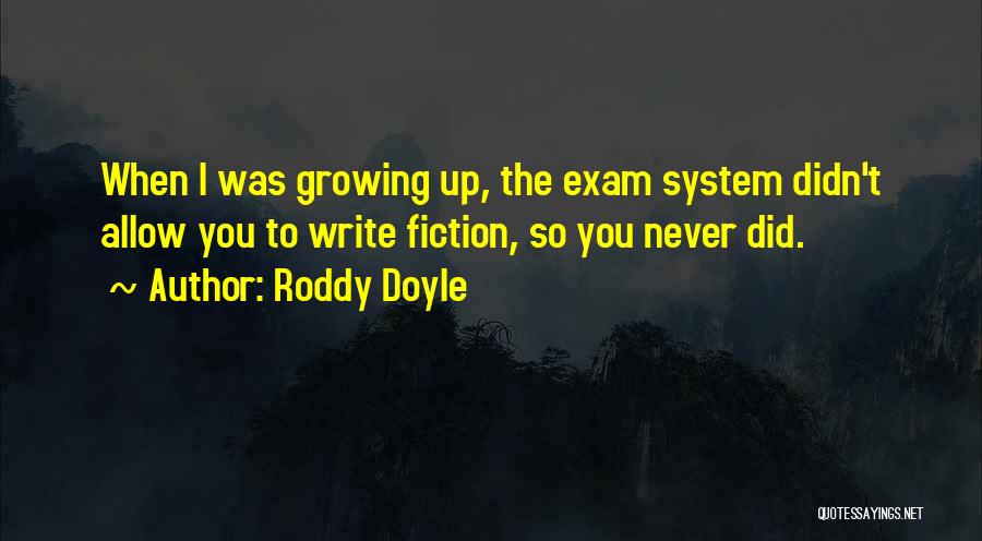 Roddy Doyle Quotes 2127843