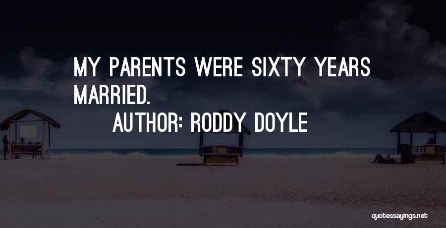 Roddy Doyle Quotes 2213116