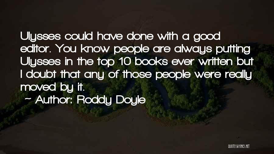 Roddy Doyle Quotes 374850