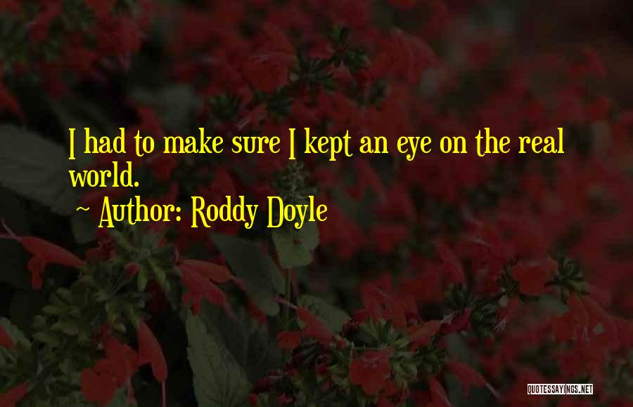 Roddy Doyle Quotes 435619