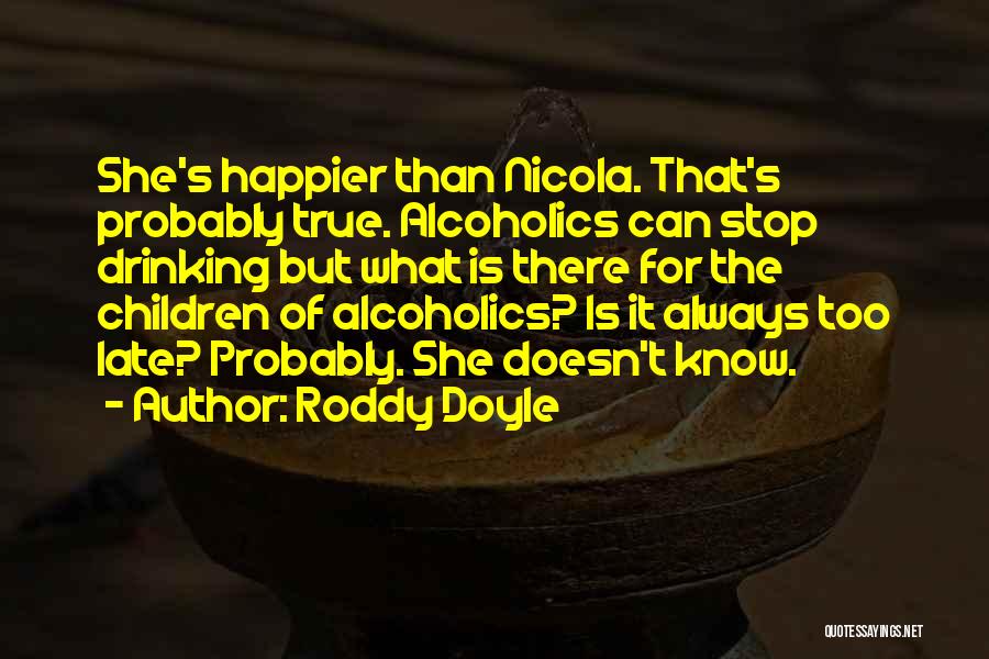 Roddy Doyle Quotes 627263