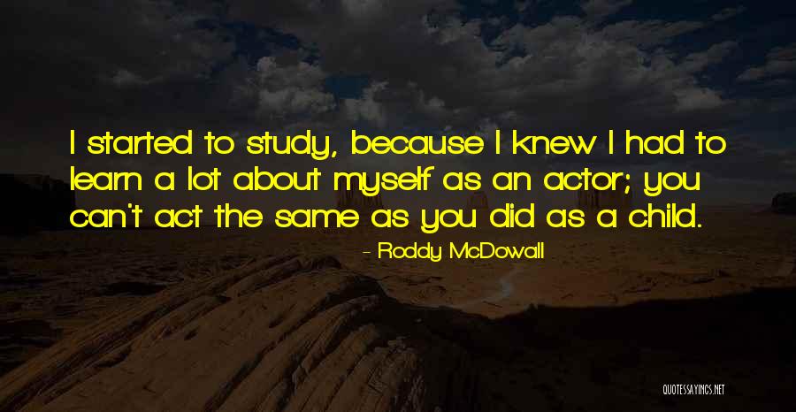 Roddy McDowall Quotes 437542 Roddy McDowall Quotes 437542