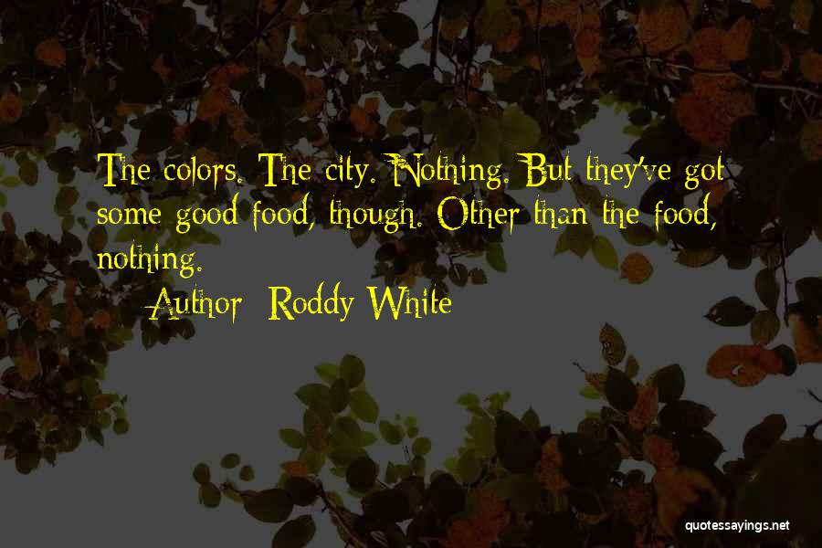 Roddy White Quotes 141608