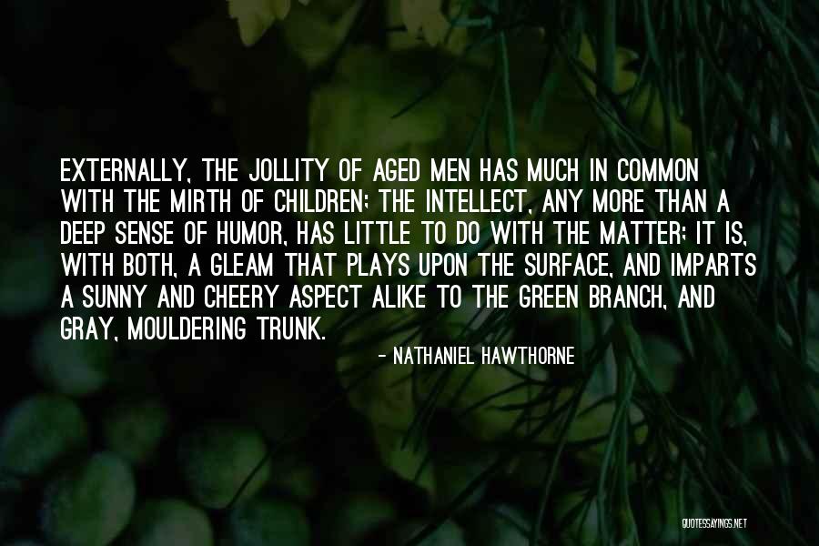 Rodeado Chris Quotes By Nathaniel Hawthorne Rodeado Chris Quotes By Nathaniel Hawthorne