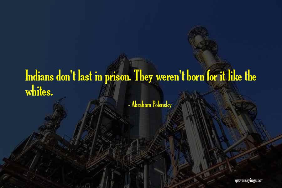 Rodeando Quotes By Abraham Polonsky Rodeando Quotes By Abraham Polonsky