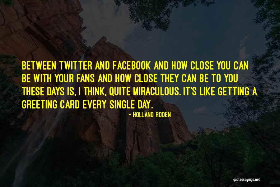 Roden Quotes By Holland Roden Roden Quotes By Holland Roden