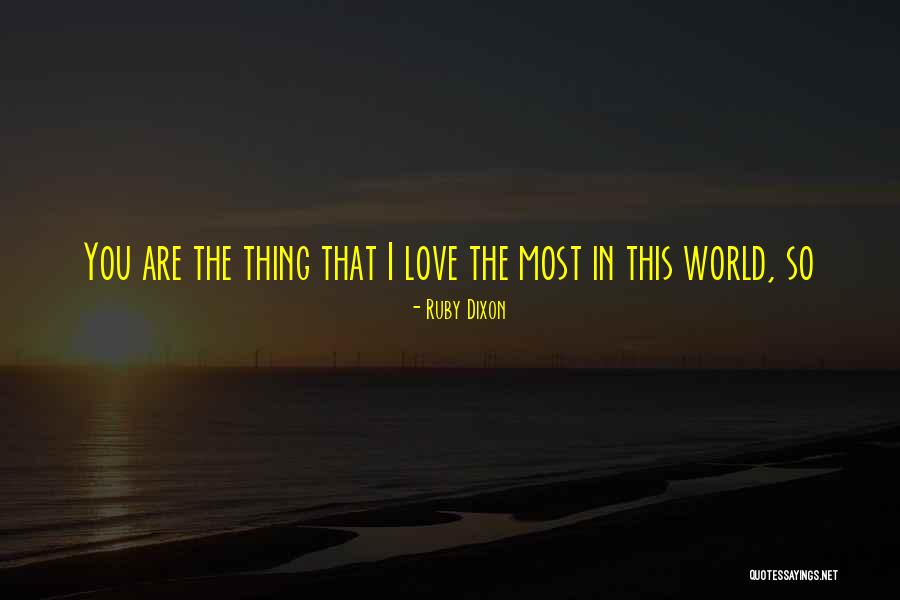 Rodenbeck Associates Quotes By Ruby Dixon
