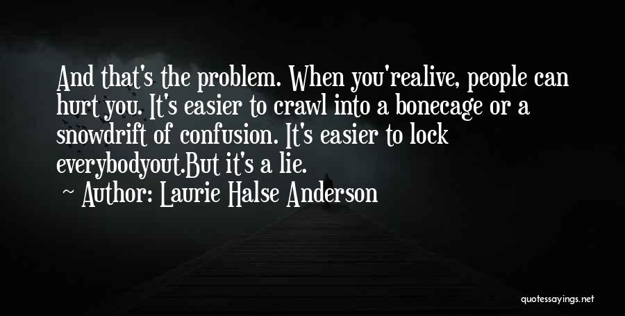 Rodenburg Funeral Home Quotes By Laurie Halse Anderson