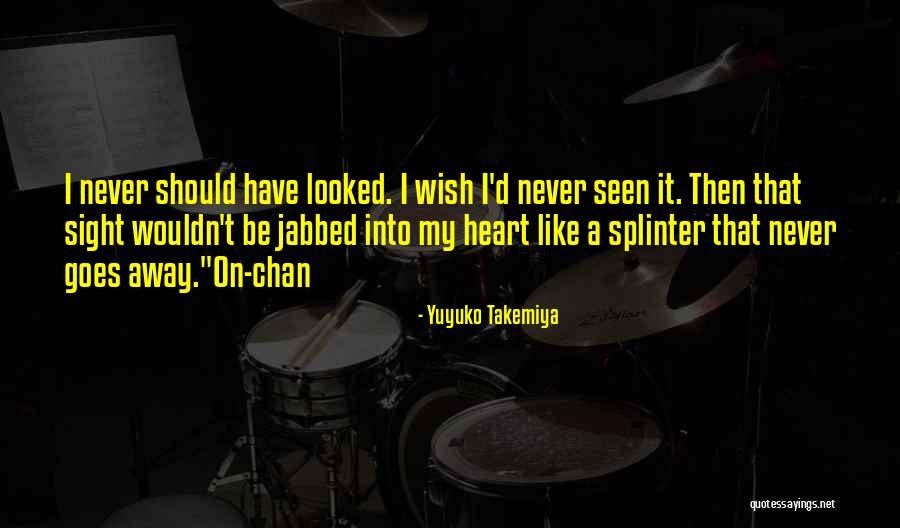 Rodenhouse Body Quotes By Yuyuko Takemiya Rodenhouse Body Quotes By Yuyuko Takemiya