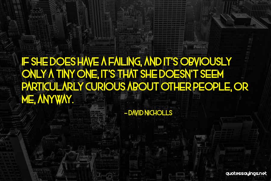 Rodenstein Castle Quotes By David Nicholls Rodenstein Castle Quotes By David Nicholls