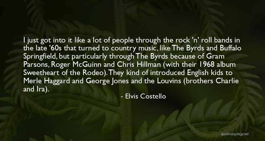 Rodeo Quotes By Elvis Costello