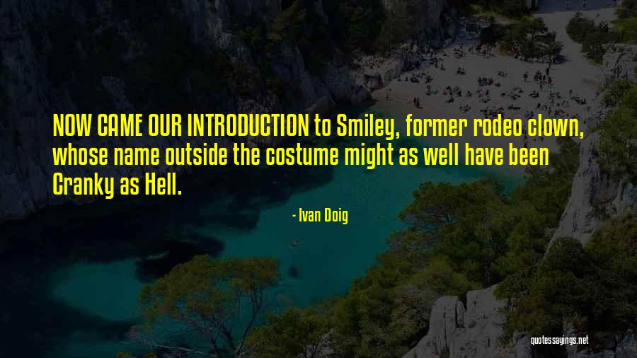 Rodeo Quotes By Ivan Doig Rodeo Quotes By Ivan Doig