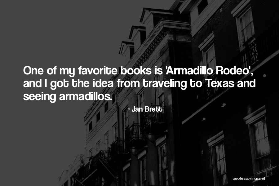 Rodeo Quotes By Jan Brett