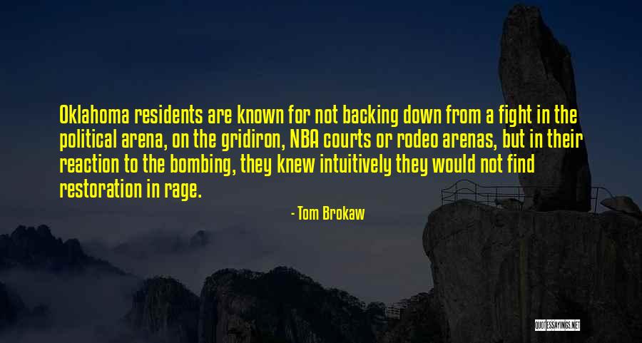 Rodeo Quotes By Tom Brokaw Rodeo Quotes By Tom Brokaw