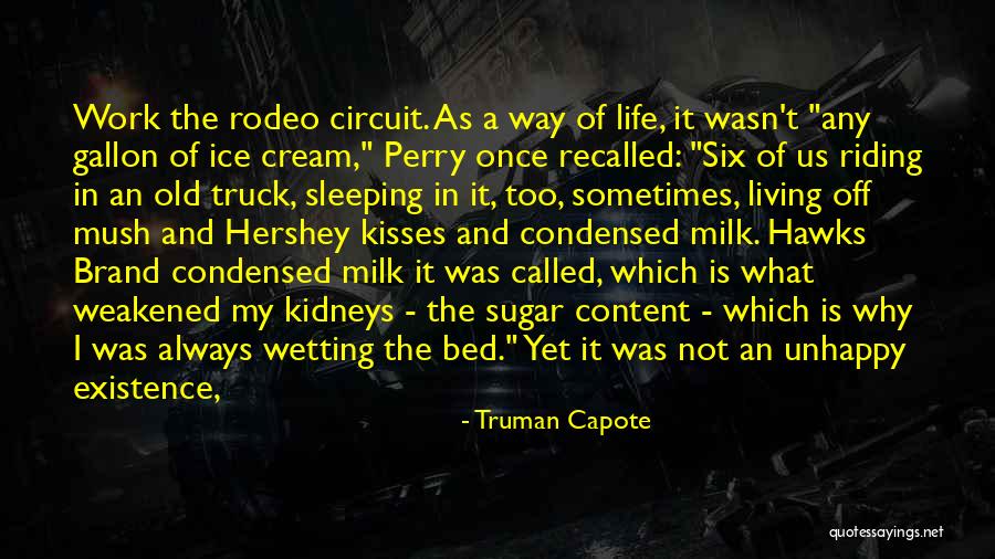 Rodeo Quotes By Truman Capote Rodeo Quotes By Truman Capote