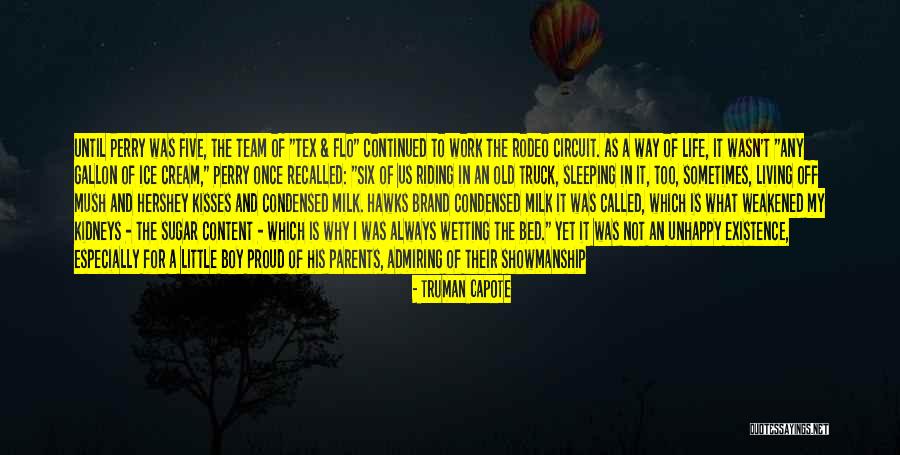 Rodeo Quotes By Truman Capote Rodeo Quotes By Truman Capote
