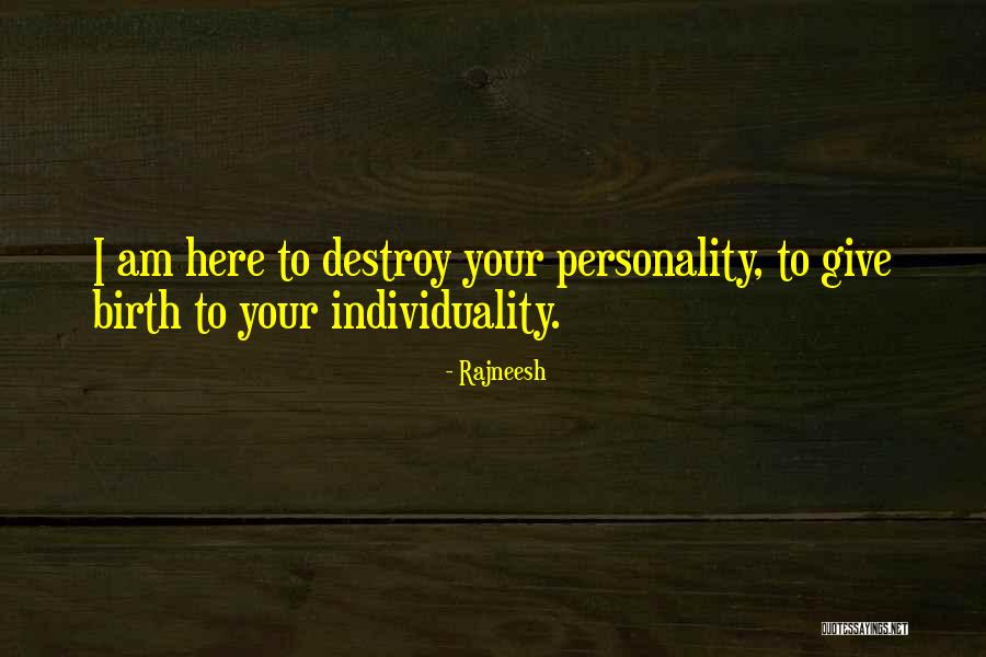 Rodeo San Antonio Quotes By Rajneesh
