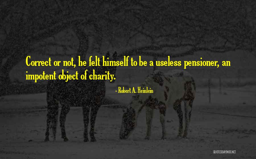 Rodeoing For A Living Quotes By Robert A. Heinlein Rodeoing For A Living Quotes By Robert A. Heinlein